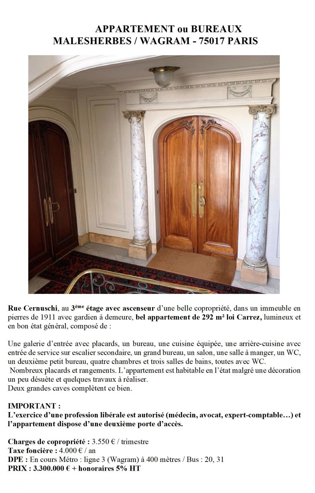 Appartement ou Bureaux de 292 m² à Paris 17ème ( Malesherbes-Wagram) : 3, 3 M €